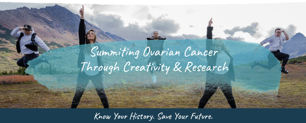 5 dancers pose in a mountain valley with the Any Mountain slogan "Summiting Ovarian Cancer Through Creativity & Research"